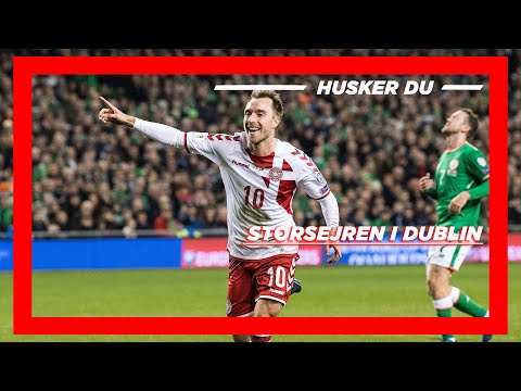 Husker du: 5-1 sejren i Dublin - Christian Eriksen som hattrick-helt ⚡