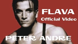 PETER ANDRE - FLAVA (OFFICIAL VIDEO)