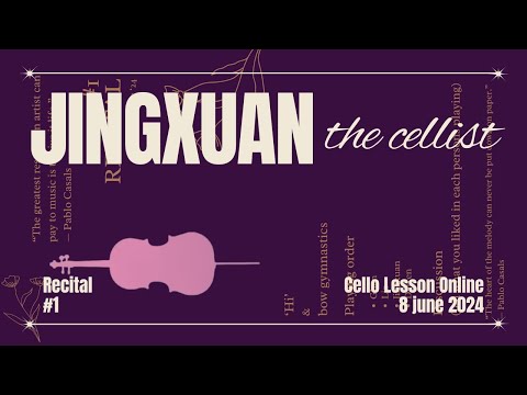 #1 Cello Lesson Online recital: Jingxuan