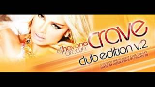 Dj Havana Brown minimix Crave Club edition V.2
