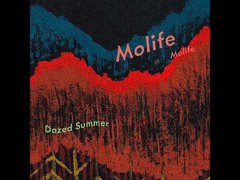 Molife  - Dazed Summer