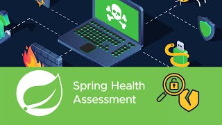Spring Health Assessment | Springアプリケーションの脆弱性を診断するには？ 🔥