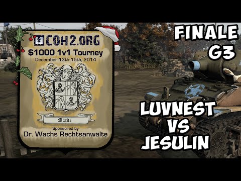 COMPANY OF HEROES 2 - Finale G3 Jesulin vs Luvnest ★ $1000 COH2.ORG 1v1 ★