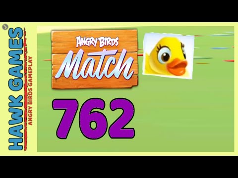 Angry Birds Match ⭐ Level 762 Hard - Walkthrough, No Boosters