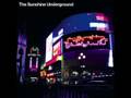 The Sunshine Underground; Put You In Your Place ...