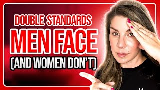 Double Standards Men Face With Sex and Women DONT