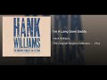 I'm A Long Gone Daddy de Hank Williams