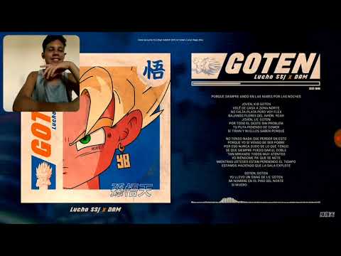 Video Reaccion a al nuevo tema de ⚡LUCHO ssj ft DAM⚡(GOTEN)