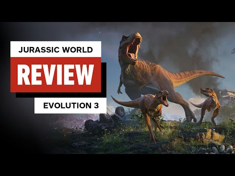 Jurassic World Evolution 3 Review