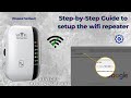 Step By Step Guide To Setup The Wifi Repeater Wifi Repeater Configuration