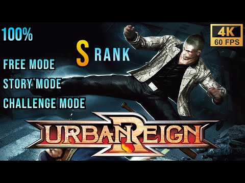 Urban Reign - Full Playthrough 100% - Very Hard - By zBlake