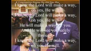 I Know the Lord Will Make a Way by Bishop G.E. Patterson featuring Rose Marie Rimson-Brown