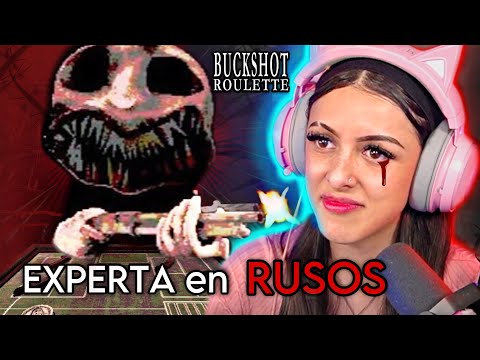 Experta en Rusos...😎 [Ruleta Rusa] - BUCKSHOT ROULETTE 🇷🇺