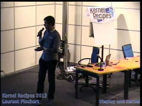 Laurent Pinchart - Display and kernel