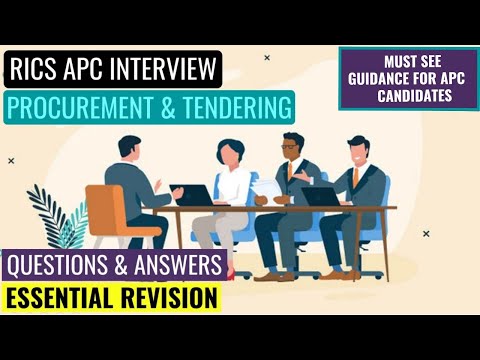 RICS APC MOCK INTERVIEW - PROCUREMENT & TENDERING - ESSENTIAL APC REVISION