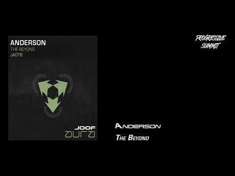 Anderson - The Beyond (Original Mix) [JOOF Aura]