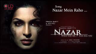 Nazar Mein Raho - Nazar(2005) HD
