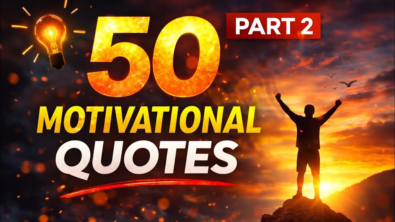 ✨ 50 Motivational Quotes Part 2 start your day with powerful words #motivation #inspirationalquotes 