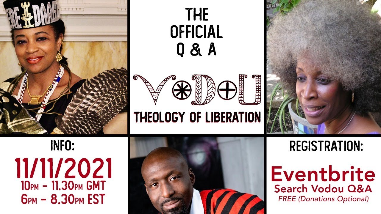The Official Q&A - Vodou: Theology of Liberation