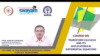 Lecture 14: Evaluation of Integrals using Laplace Transform