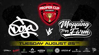 Proper Cup - Sativa Bracket: Doja vs Mopping Terps