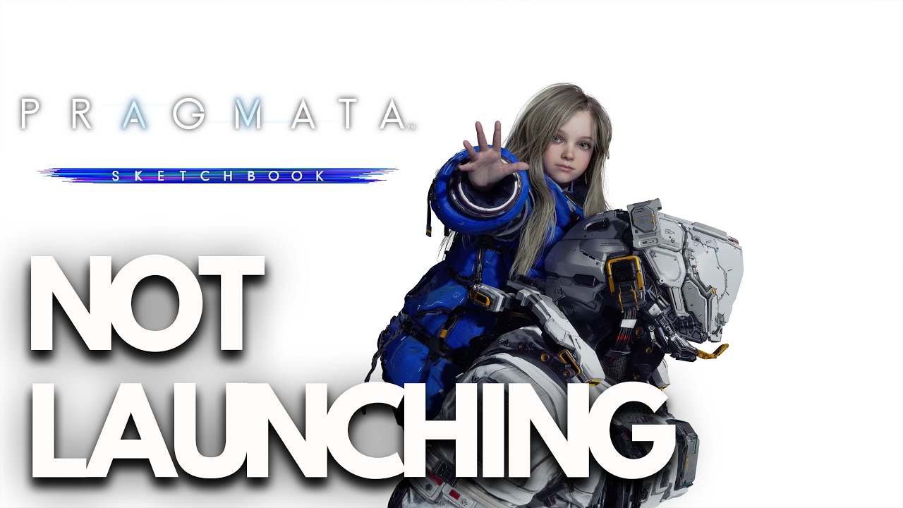 PRAGMATA Sketchbook DEMO Not Launching/Freezing/Not Loading/Crashing/Black Screen Steam PC FIX🎮🔥