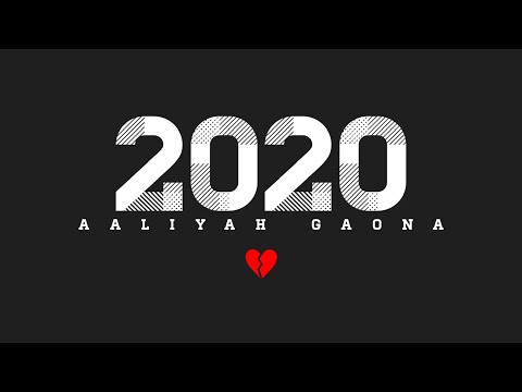 aaliyah gaona - 2020 (lyric video)