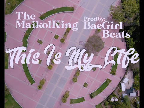 The Maikol King - This is my Life (Official Video) prod by: Baegirlbeats