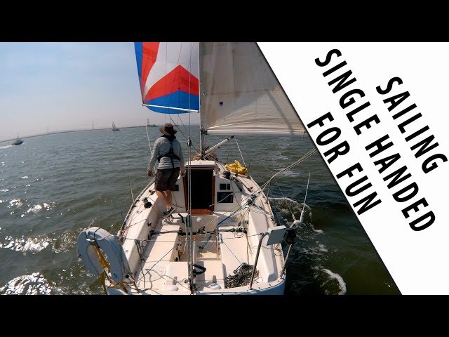 SINGLE HANDED SAILING FOR FUN