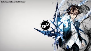[Big Room House] Guilty Crown - My Dearest (DJ A.H.'s Remix)