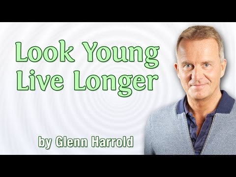 Look Young Live Longer - Hypnosis & Hypnotherapy Relaxation by Glenn Harrold