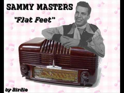 SAMMY MASTERS - "Flat Feet"