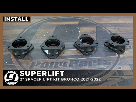 Bronco Lift Kit Changes the Whole Look 😍🤩 | Superlift | 2021-2022 Bronco