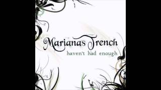 Marianas Trench - Haven&#39;t Had Enough (Radio Edit)