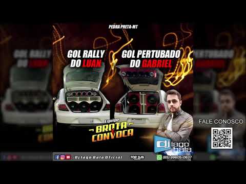 CD GOL RALLY DO LUAN & GOL PERTUBADO DO GABRIEL - DJ IAGO BALA