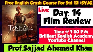 Writing Skill:Film Review: The Unsung Worrier Tanhaji,How to write Film Review? फिल्म समीक्षा:तानाजी