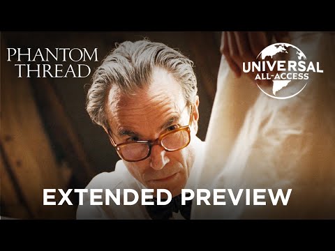 Daniel Day-Lewis Becomes Renowned Dressmaker in Phantom Thread | Extended Preview
