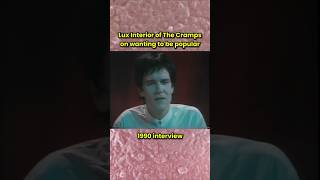 Lux Interior: The Cramps want to be popular #luxinterior #thecramps #interview #oldschoolpunk