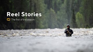 Reel Stories - The first of the season
