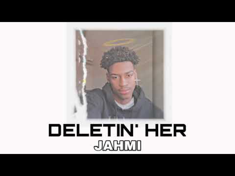 Deletin' her