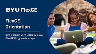 What Is FlexGE How to Earn BYU Credit & Experience Campus Life