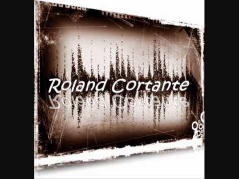 Roland Cortante - Grass Under The Inlfuence LQ