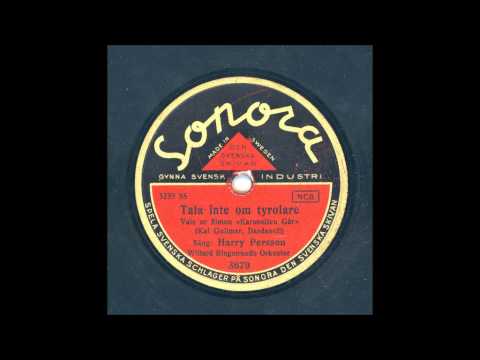 HARRY PERSSON - TALA INTE ON TYROLARE