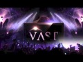 VAST -  "Bruise"