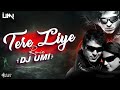 Tere Liye Remix DJ Umi Prince Vivek Oberoi Aruna Shields Atif Aslam Shreya Ghoshal