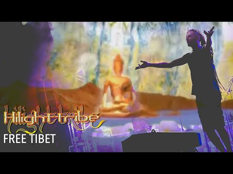 Hilight Tribe - Free Tibet [OFFICIAL MUSIC VIDEO]