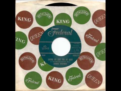 MARVA WHITNEY - Saving My Love For My Baby