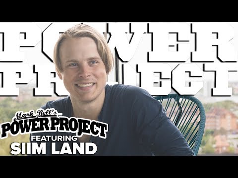 Mark Bell's Power Project EP. 218 - Siim Land