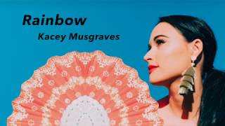 Rainbow - Kacey Musgraves (Lyrics)