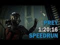 Prey 2017 Speedrun in 1:20:16